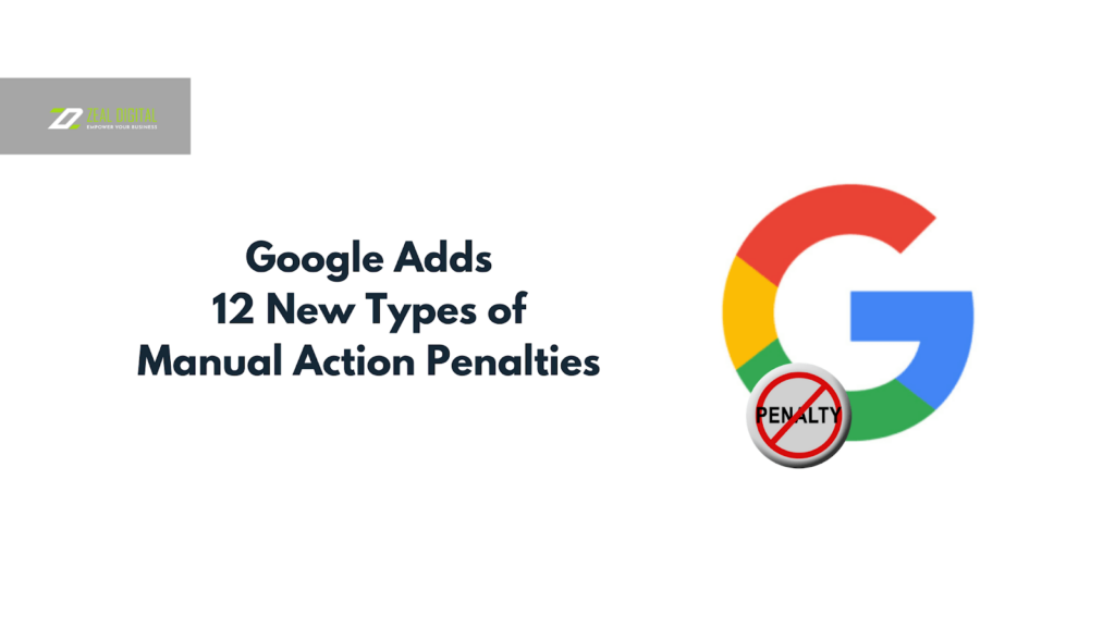 Google Adds 12 New Types of Manual Action Penalties