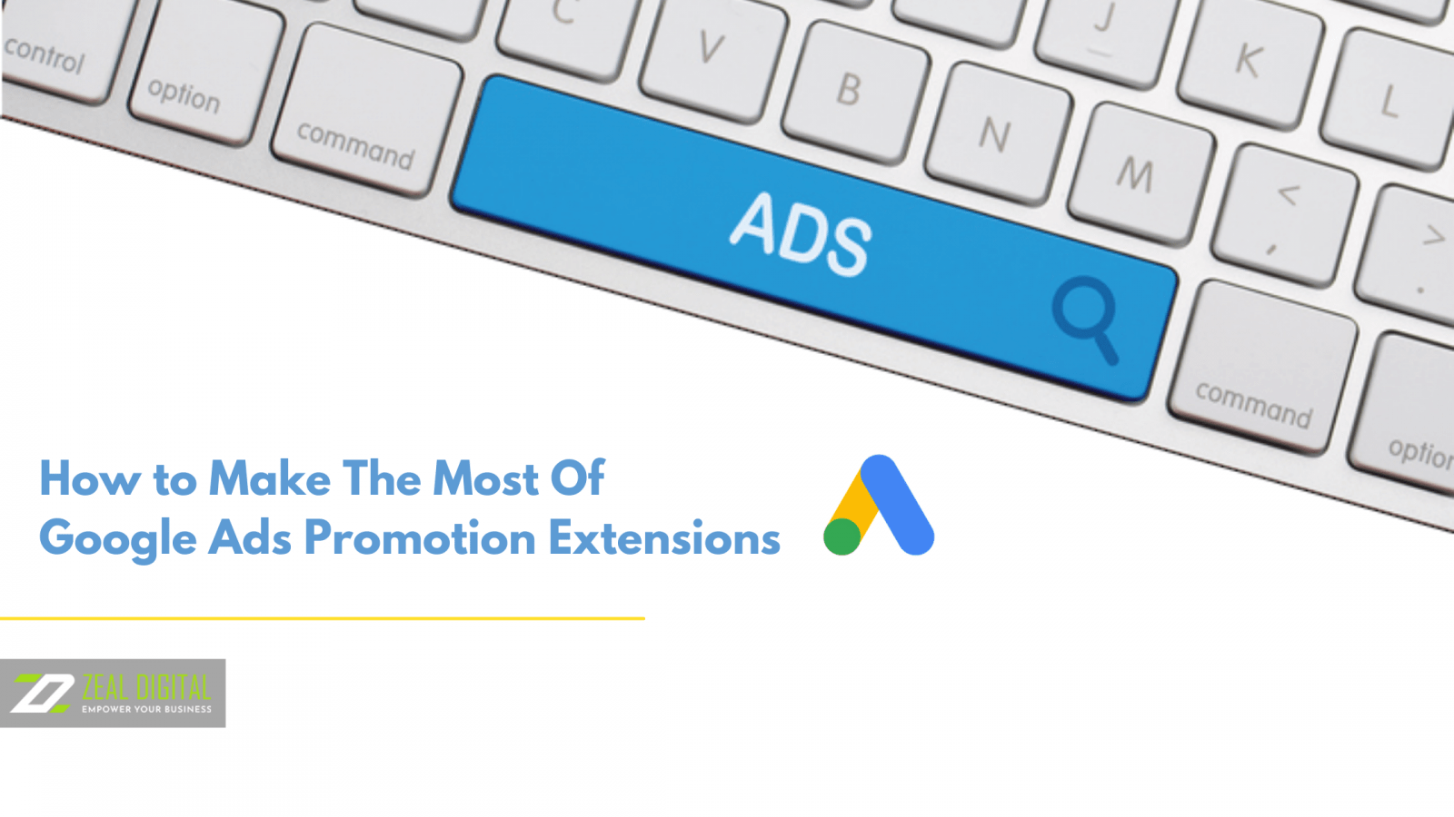 How to Make The Most Of Google Ads Promotion Extensions