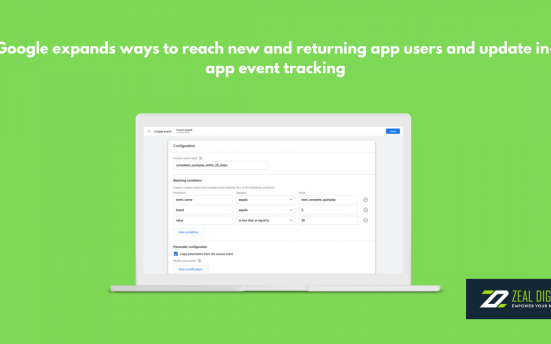 Google Expands Ways To Reach New And Returning App Users And Update In-app Event Tracking