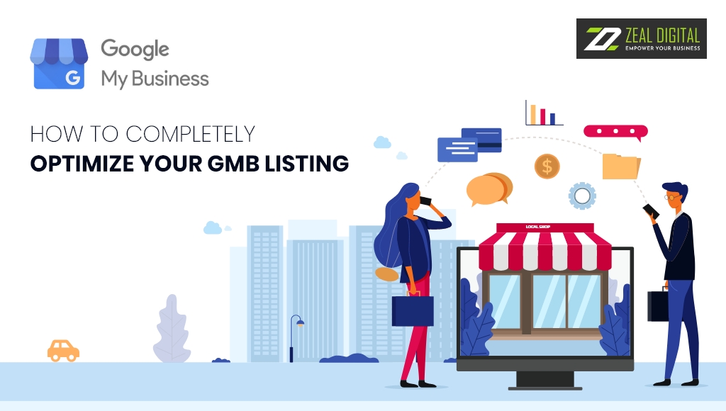 Google My Business: How to Completely Optimise Your GMB Listing