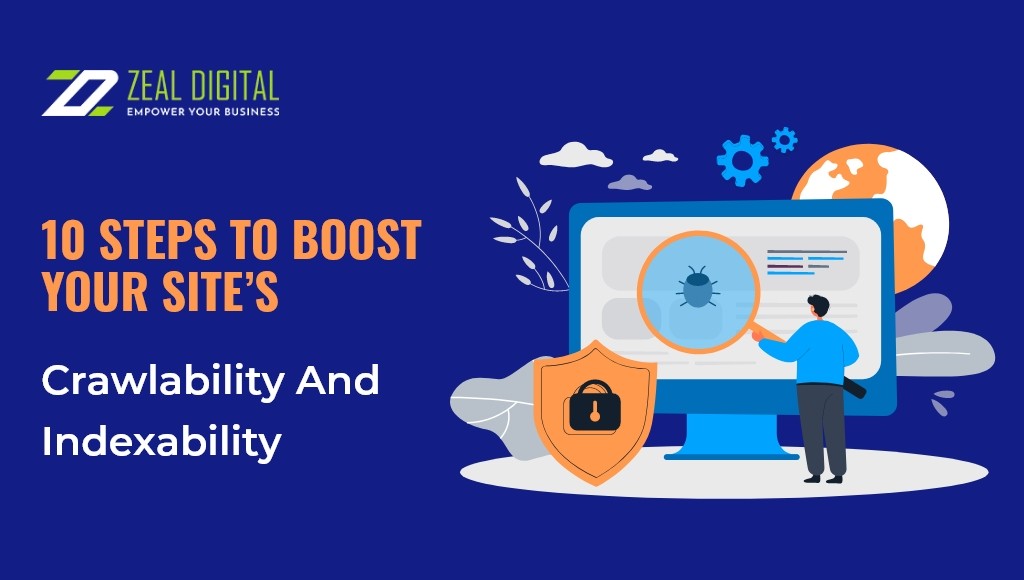 Boost Site’s Crawlability And Indexability