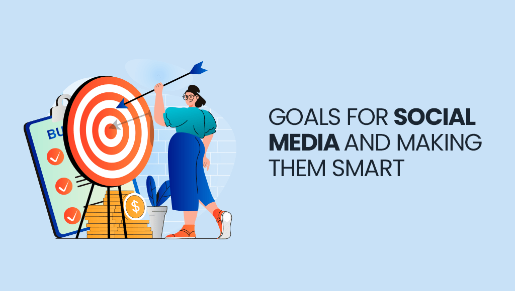 Goals for Social Media